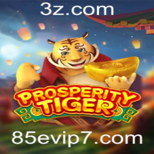 Explorando ProsperityTiger: Um Novo Jogo Inovador no Mercado